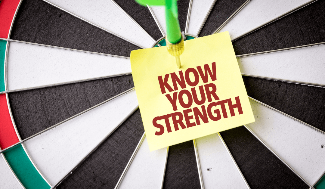 Tell Us About Your Strengths